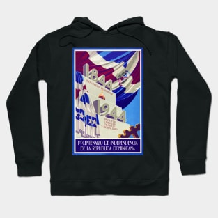Vintage Travel Poster Dominican Republic Centennial Celebrations 1844-1944 Hoodie